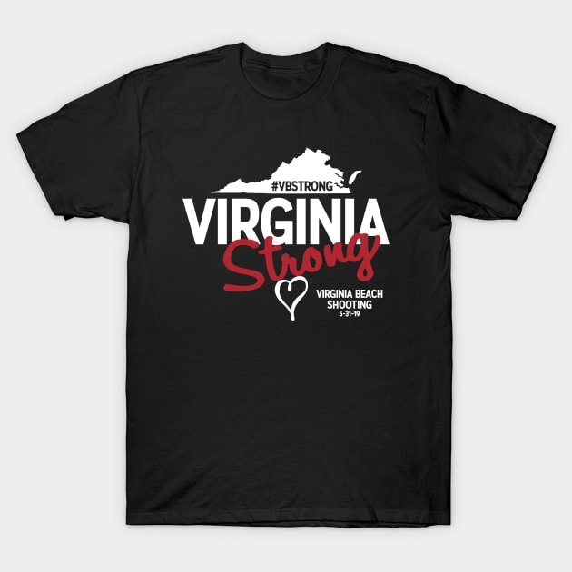 Virginia Beach Strong T-Shirt by Ostakos